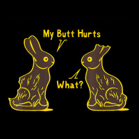 My Butt Hurts What Funny Easter Bunny T Shirt Lightweight Hoodie | Artistshot