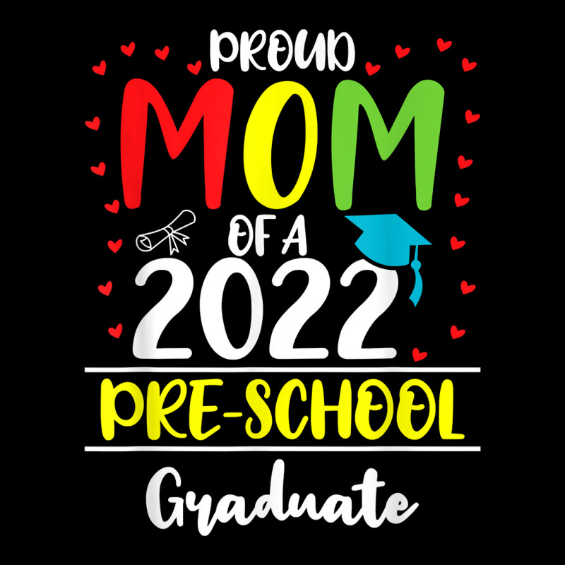 Funny Proud Mom Of A Class Of 2022 Pre School Graduate T Shirt Men's Long Sleeve Pajama Set | Artistshot