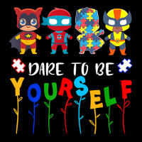 Dare To Be Yourself Shirt Autism Awareness Superheroes T Shirt Men's 3/4 Sleeve Pajama Set | Artistshot