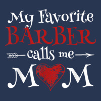 My Favorite Barber Calls Me Mom Hairstyling Mother's Day T Shirt Men Denim Jacket | Artistshot