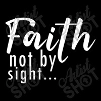 Faith Not By Sight White Tote Bags | Artistshot