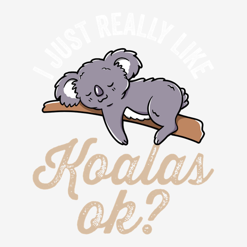 I Just Really Like Koalas Ok Koala Koala Bear Animal Cute Pullover Hoo Drawstring Bags | Artistshot