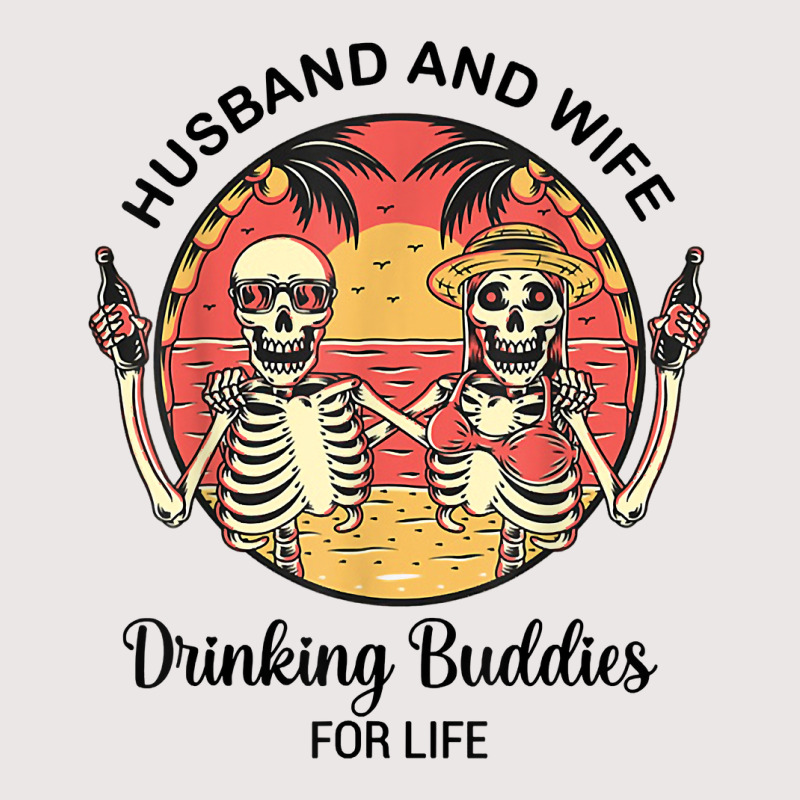 Husband And Wife Drinking Buddies For Life T Shirt Pocket T-Shirt by darelychilcoat1989 | Artistshot