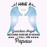 My Papaw Is My Guardian Angel Tank Top | Artistshot