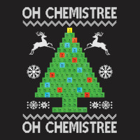 Chemist Element Oh Chemistree Christmas Sweater T-shirt | Artistshot