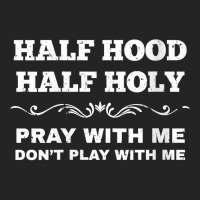 Womens Grunge Style Half Hood Half Holy Pray Don't Play With Me V Neck 3/4 Sleeve Shirt | Artistshot