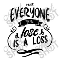 Not Everyone You Lose Is A Loss Men's T-shirt Pajama Set | Artistshot