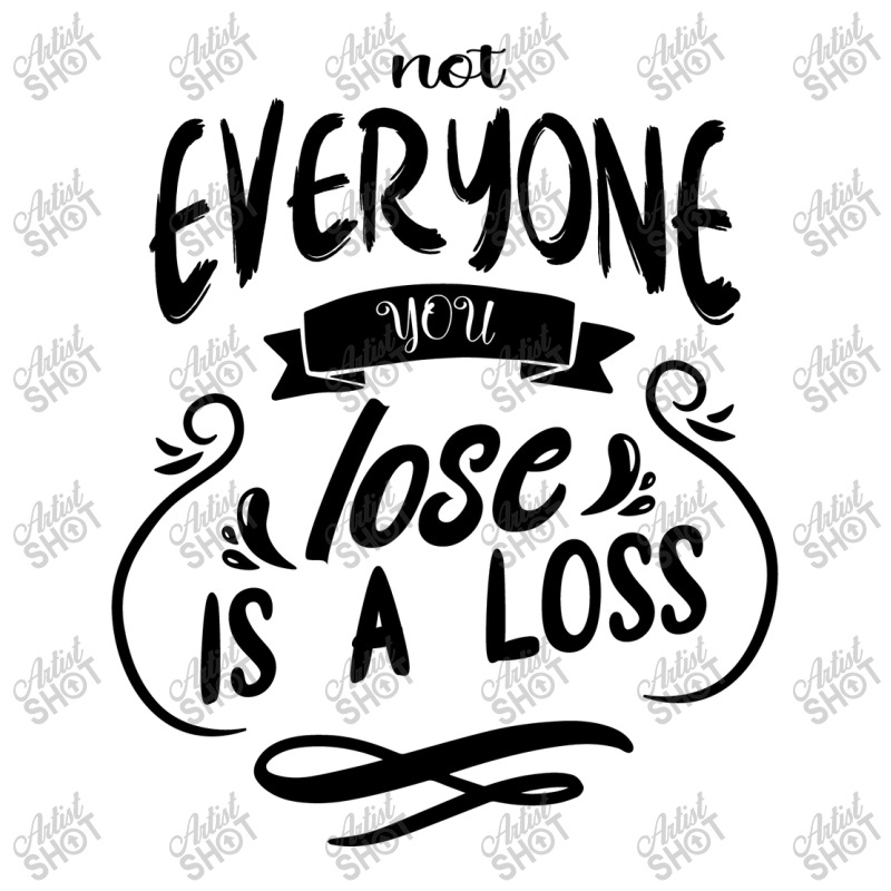 Not Everyone You Lose Is A Loss Men's T-shirt Pajama Set | Artistshot