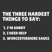 Three Hardest Things To Say, Worcestershire Sauce T Shirt Baby Bodysuit | Artistshot