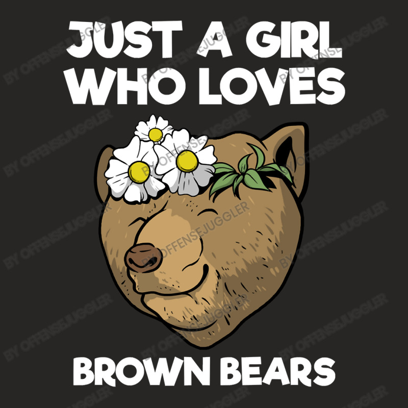 Bear Just A Girl Who Loves Bears I Flower Floral 586 Forest Ladies Fitted T-Shirt by offensejuggler | Artistshot