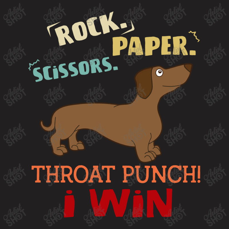 Rock Paper Scissors Throat Punch I Win Dog Retro Vintage Wiener Dog T-shirt | Artistshot