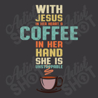 With Jesus In Her Heart And Coffee In Her Hand She Is Unstoppable Ladies Curvy T-shirt | Artistshot