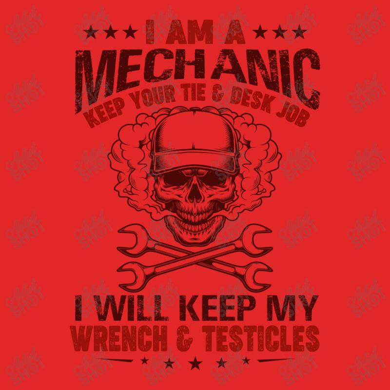 I Am A Mechanic Keep Your Tie & Desk Job I Will Keep My Wrench & Testi Toddler Sweatshirt by hoainv | Artistshot