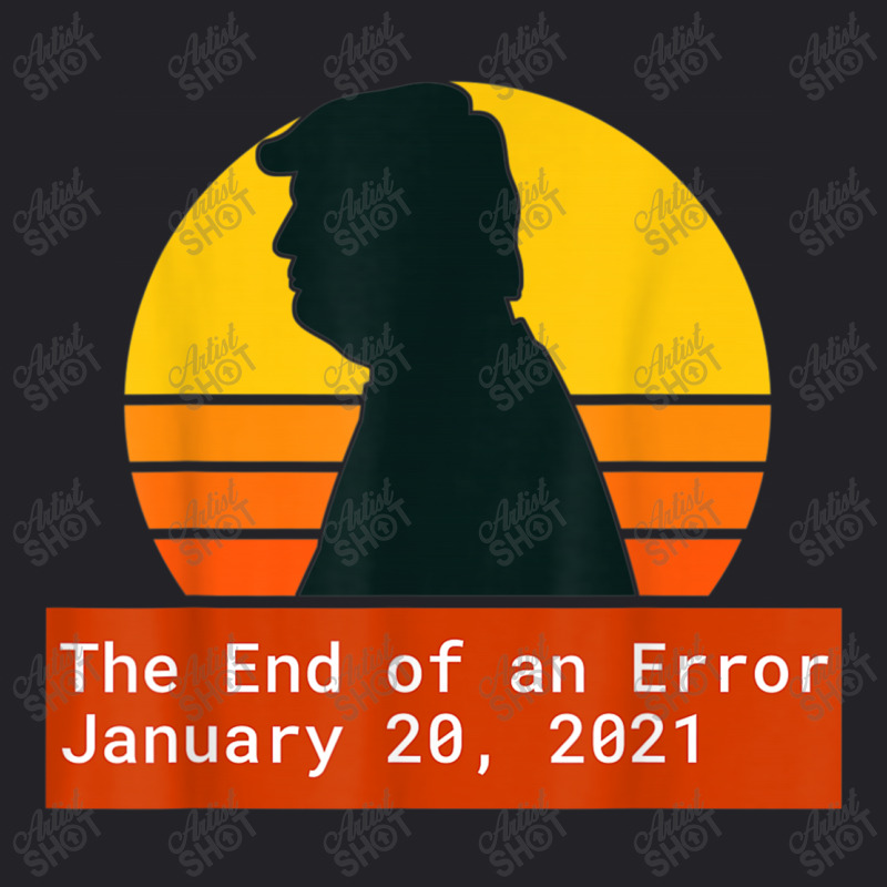 The End Of An Error Trump Biden Kamala Youth Tee | Artistshot