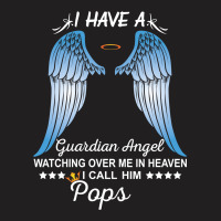 My Pops Is My Guardian Angel T-shirt | Artistshot