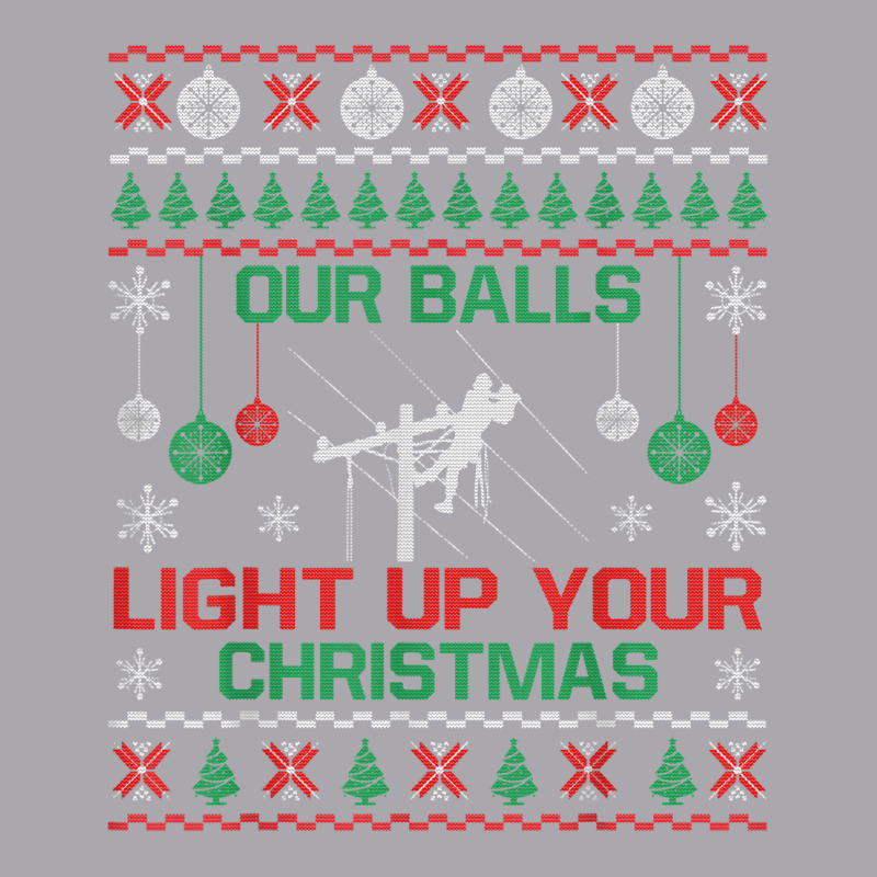 Our Balls Light Up Your Christmas Funny Christmas Lineman T Shirt Youth 3/4 Sleeve by saldeenshakir | Artistshot