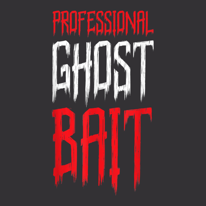 Professional Ghost Bait Paranormal Investigator Ghost Hunter T Shirt Vintage Short by saldeenshakir | Artistshot