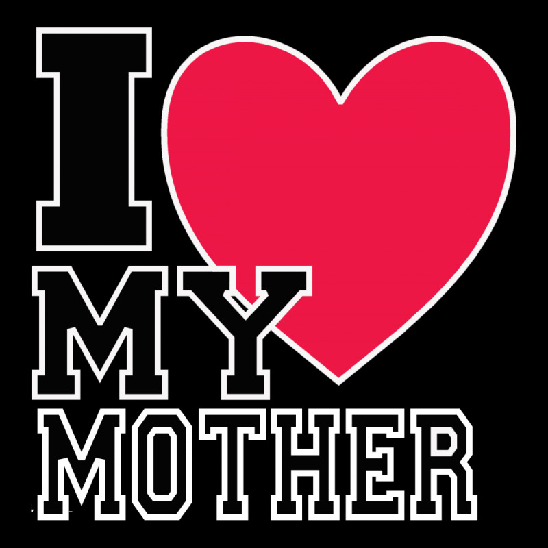 I Love My Mother V-neck Tee | Artistshot