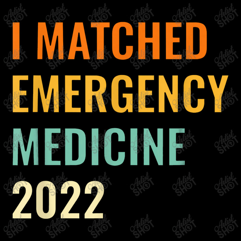 I Matched Emergency Medicine 2022 Residency Fleece Short | Artistshot