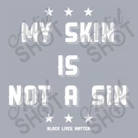 My Skin Is Not A Sin Tank Dress | Artistshot