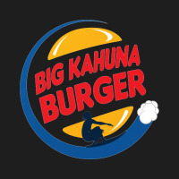 Big Kahuna Burger Classic T-shirt | Artistshot