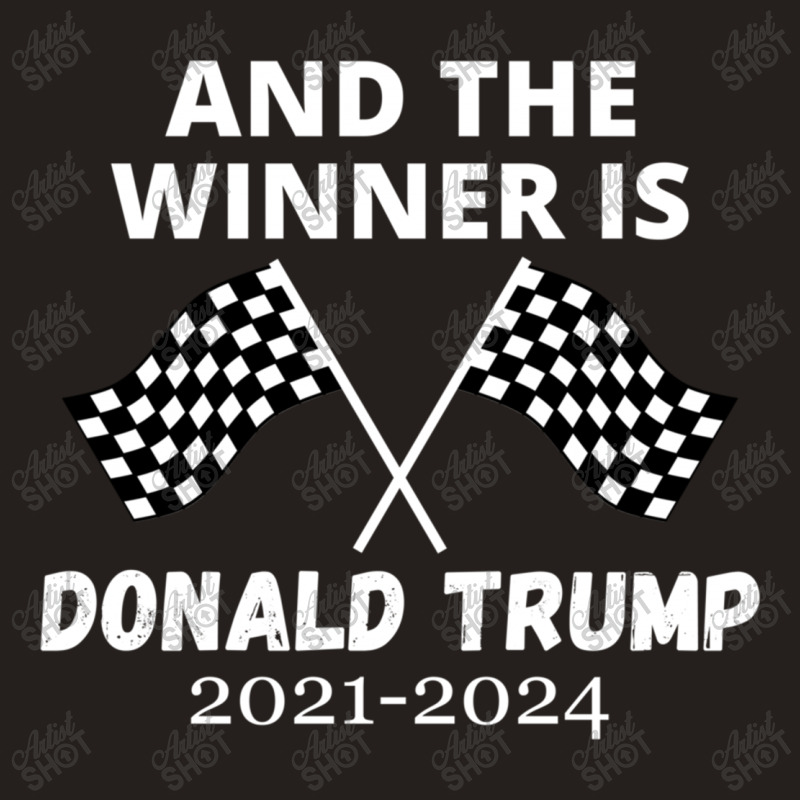 The Winner Is Donald Trump Tank Top | Artistshot