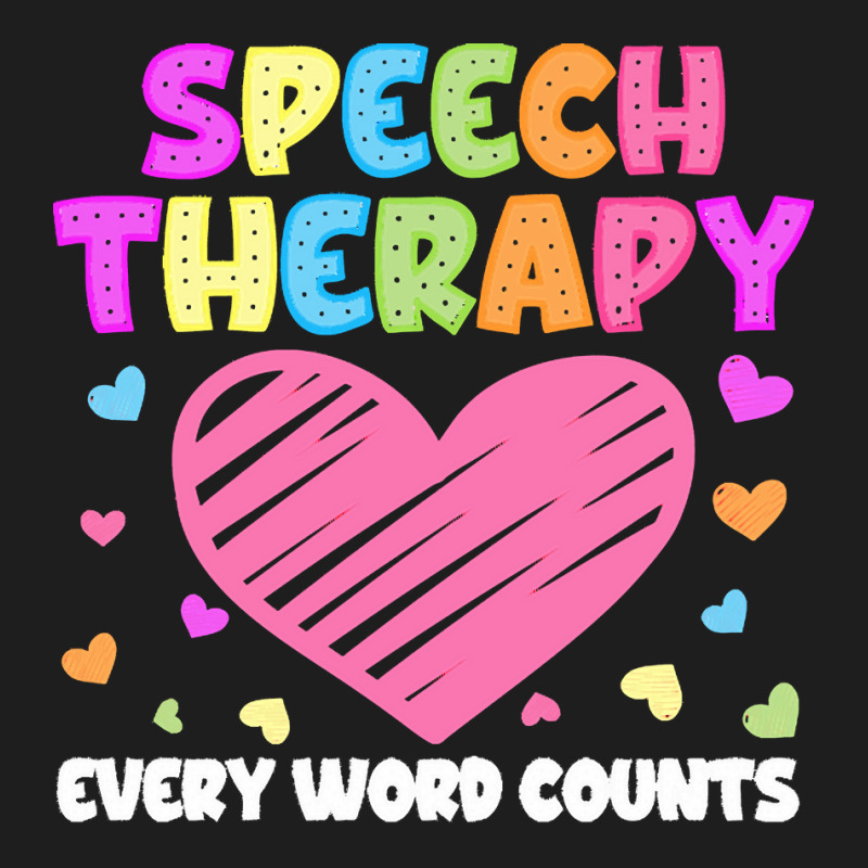 Speech Therapy T  Shirt S L P Language Pathologist & Speech Therapy Ev Classic T-shirt by shiftkraft | Artistshot