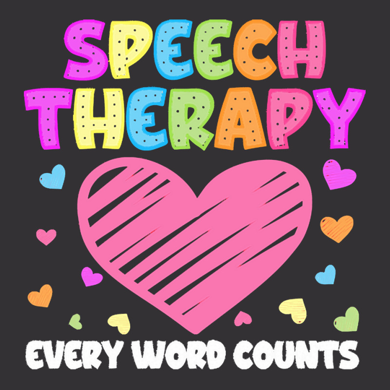 Speech Therapy T  Shirt S L P Language Pathologist & Speech Therapy Ev Vintage Short by shiftkraft | Artistshot