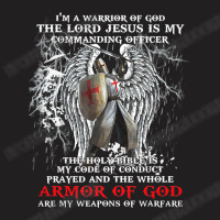 Jesus Christ Christian Im A Warrior Of God The Lord Jesus Is My Comman T-shirt | Artistshot