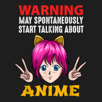 Warning May Spontaneously Start Talking About Anime Manga T Shirt Classic T-shirt | Artistshot