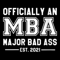 Womens Officially An Mba Major Bad Ass Masters Graduate 2021 Gift V Ne Legging | Artistshot