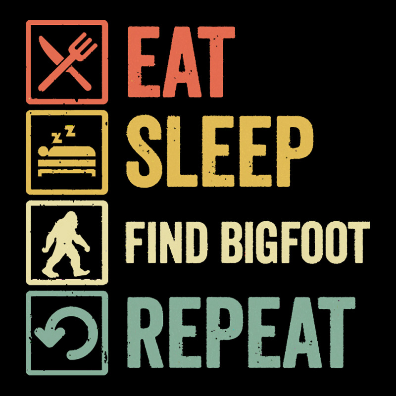 Find Bigfoot T  Shirt Funny Eat Sleep Find Bigfoot Repeat Retro Vintag Zipper Hoodie | Artistshot