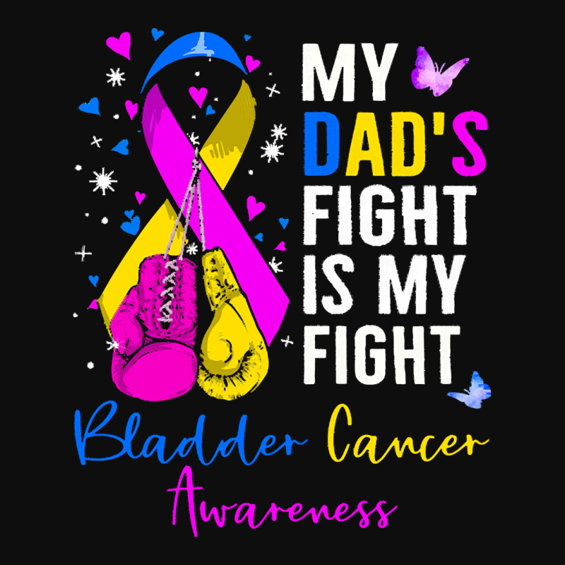 My Dads Fight Is My Fight Bladder T  Shirt My Dad's Fight Is My Fight Crop Top by frederiquerohan439 | Artistshot