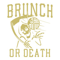 Brunch Or Death V-neck Tee | Artistshot