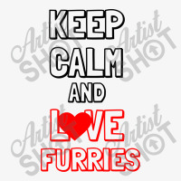 Keep Calm And Love Furries Champion Hoodie | Artistshot