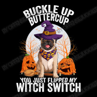 Pug Lover Dog Buckle Up Buttercup You Just Flipped My Witch Switch 310 Men's Long Sleeve Pajama Set | Artistshot