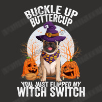 Pug Lover Dog Buckle Up Buttercup You Just Flipped My Witch Switch 310 Champion Hoodie | Artistshot