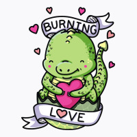 Burning Love T-shirt | Artistshot