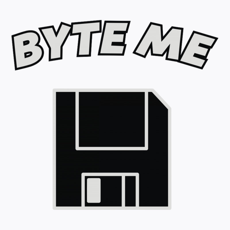 Byte Me Pun T-shirt | Artistshot