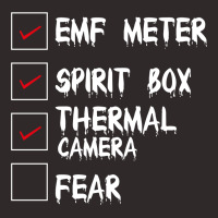 Emf Meter Spirit Box Thermal Cam Fear Racerback Tank | Artistshot