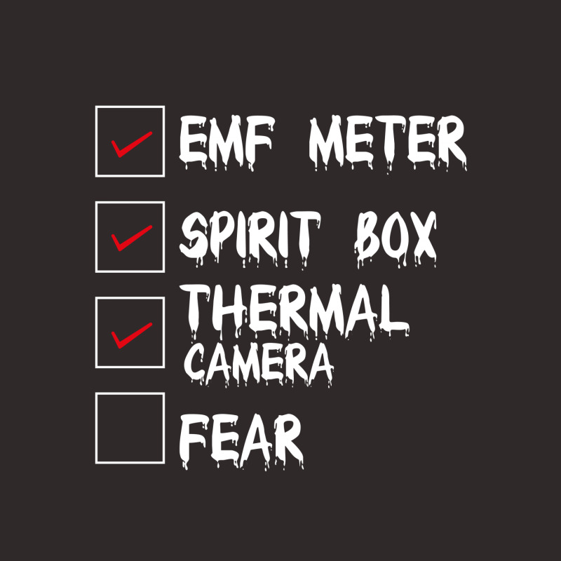 Emf Meter Spirit Box Thermal Cam Fear Racerback Tank by rardesign | Artistshot