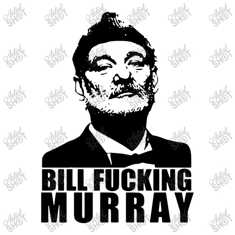 Bill Fucking Murray 3/4 Sleeve Shirt by zipzapzop | Artistshot