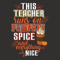 This Teacher Wins On Pumpkin Spice And Everything Nice Champion Hoodie | Artistshot