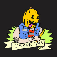Carve T-shirt | Artistshot