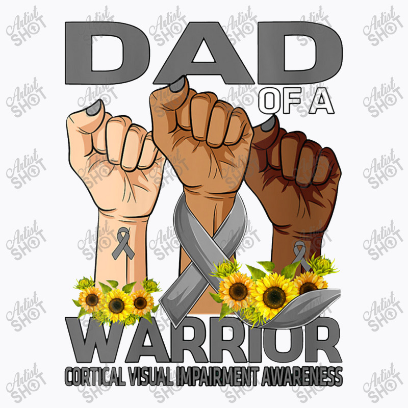 Womens Hand Dad Of A Warrior Cortical Visual Impairment T-shirt | Artistshot