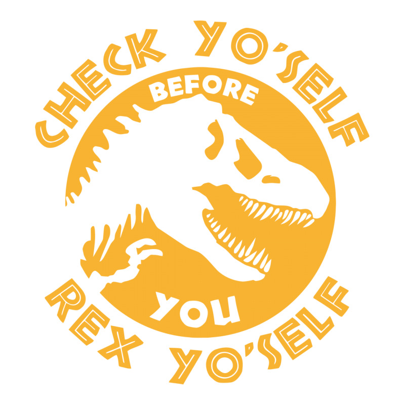 Check Yo'self Before You Rex Yo'self 3/4 Sleeve Shirt | Artistshot