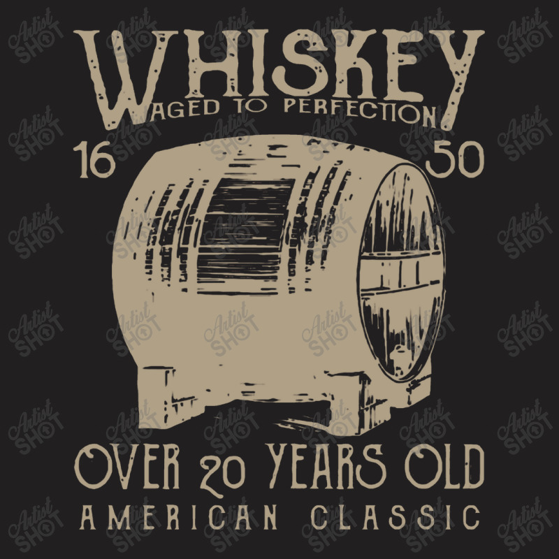 Whiskey T-shirt | Artistshot