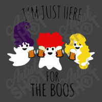 I'm Just Here For The Boos Vintage T-shirt | Artistshot