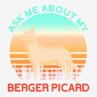 Berger Picard T  Shirt Ask Me About My Berger Picard T  Shirt Youth 3/4 Sleeve | Artistshot