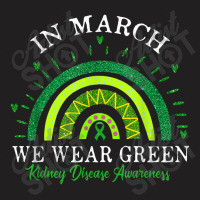 Green Ribbon In March We Wear Green Kidney Disease Awareness T-shirt | Artistshot